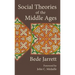 Social Theories of the Middle Ages