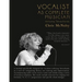 Vocalist As Complete Musician: Utilizing Tetrachords