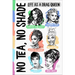 No Tea, No Shade: Life as a Drag Queen