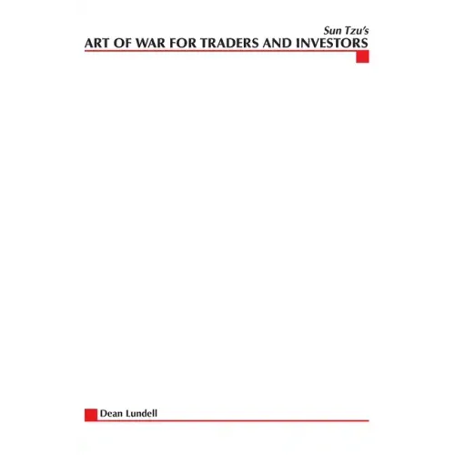 Sun Tzu's Art of War for Traders and Investors