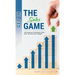 Get in the Sales Game: The Playbook for Winning in Sales When the Game Has Changed
