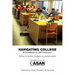 Navigating College: A Handbook on Self Advocacy Written for Autistic Students from Autistic Adults