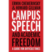 Campus Speech and Academic Freedom: A Guide for Difficult Times