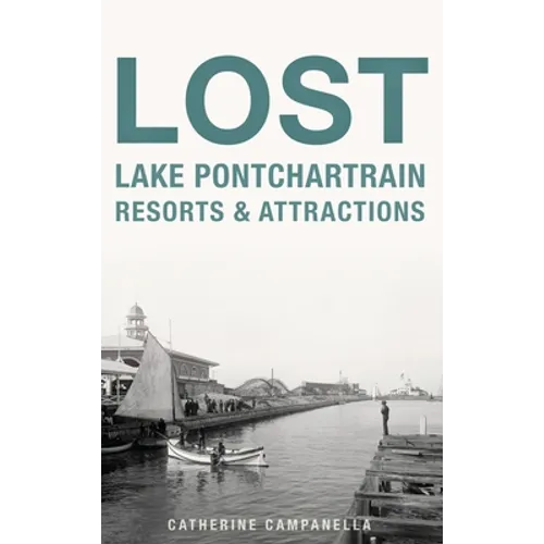 Lost Lake Pontchartrain Resorts and Attractions