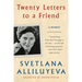 Twenty Letters to a Friend: A Memoir