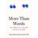 More Than Words: How Talking Sharpens the Mind and Shapes Our World