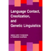 Language Contact, Creolization, and Genetic Linguistics