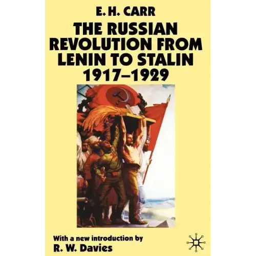 The Russian Revolution from Lenin to Stalin 1917-1929