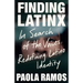 Finding Latinx: In Search of the Voices Redefining Latino Identity