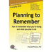 Planning to Remember: How to remember what you're doing and what you plan to do