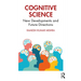 Cognitive Science: New Developments and Future Directions