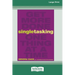 Singletasking: Get More Doneâ "One Thing at a Time [16 Pt Large Print Edition]