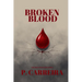 Broken Blood