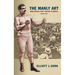 The Manly Art: Bare-Knuckle Prize Fighting in America