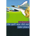 The Gulf War Did Not Take Place