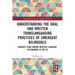 Understanding the Oral and Written Translanguaging Practices of Emergent Bilinguals: Insights from Korean Heritage Language Classrooms in the US
