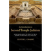An Introduction to Second Temple Judaism: History and Religion of the Jews in the Time of Nehemiah, the Maccabees, Hillel, and Jesus