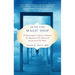 Into the Magic Shop: A Neurosurgeon's Quest to Discover the Mysteries of the Brain and the Secrets Ofthe Heart