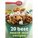 Betty Crocker 20 Best Snack Mix Recipes
