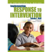 Implementing Response to Intervention: A Principal′s Guide