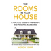 The Rooms In Your House: A Practical Guide To Friendship and Personal Boundaries