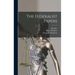 The Federalist Papers