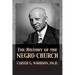 The History of the Negro Church