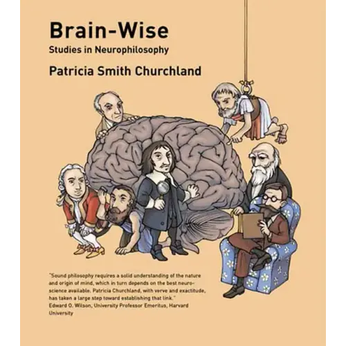Brain-Wise: Studies in Neurophilosophy