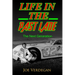 Life in the Past Lane: The Next Generation