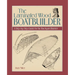 The Laminated Wood Boatbuilder: A Step-By-Step Guide for the Backyard Builder