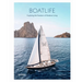 Boatlife: Exploring the Freedom of Maritime Living