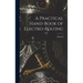 A Practical Hand-book of Electro-plating