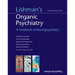 Lishman's Organic Psychiatry