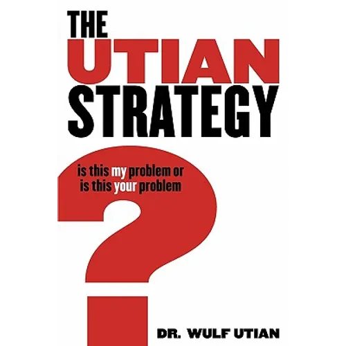 The Utian Strategy