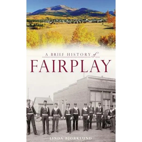 A Brief History of Fairplay