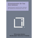 Ethnography of the Fox Indians: Smithsonian Institution, Bureau of American Ethnology, No. 125