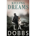 Killing Dreams