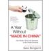 A Year Without Made in China: One Family's True Life Adventure in the Global Economy