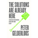 The Solutions are Already Here: Strategies for Ecological Revolution from Below