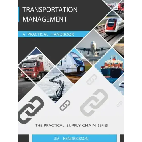 Transportation Management: A Practical Handbook