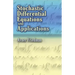 Stochastic Differential Equations and Applications
