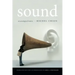 Sound: An Acoulogical Treatise