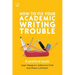 How to Fix Your Academic Writing Trouble