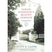 Sarah Johnson's Mount Vernon: The Forgotten History of an American Shrine
