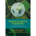 Whole Earth Farming - Smallholders and the Great Regenerative Transformation