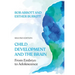 Child Development and the Brain: From Embryo to Adolescence