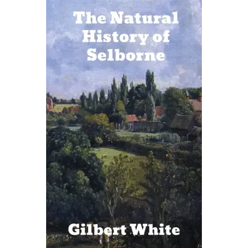 The Natural History of Selborne