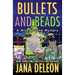 Bullets and Beads
