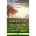 America First: One Hundred Stories from Our Own History (United States History) (Hardcover)