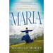 Maria: A Novel of Maria von Trapp